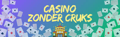 De Beste Casino's Zonder CRUKS Jouw Gids voor Vrij Spelen De Beste Casino's Zonder CRUKS Jouw Gids voor Vrij Spelen