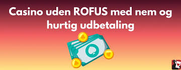 Spil Casino Uden Om ROFUS Din Guidede Oplevelse